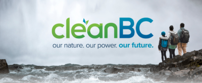 With CleanBC, British Columbia sets course for a more prosperous, balanced and sustainable future