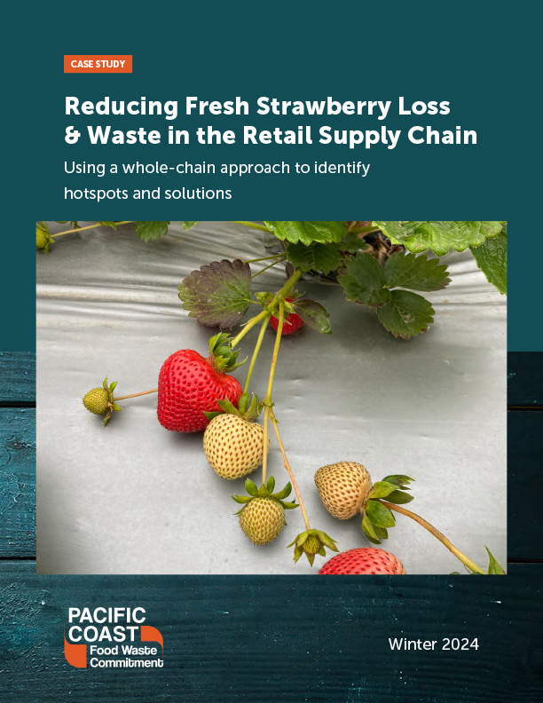 Case study cover for Reducing Fresh Strawberry Loss<br />
& Waste in the Retail Supply Chain
